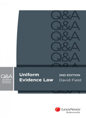 Cover art for LexisNexis Questions and Answers: Uniform Evidence Law