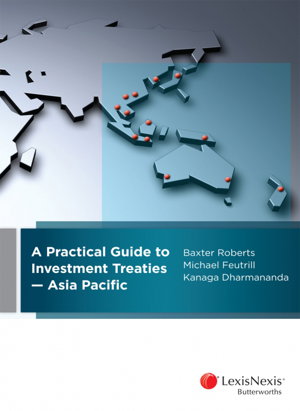 Cover art for Practical Guide to Investment Treaties - Asia Pacific