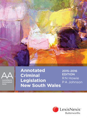 Cover art for Annotated Criminal Legislation New South Wales 2015-2016