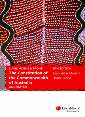 Cover art for LUMB, MOENS & TRONE The Constitution of the Commonwealth of Australia Annotated