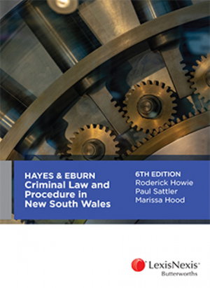 Cover art for Hayes & Eburn Criminal Law and Procedure in New South Wales