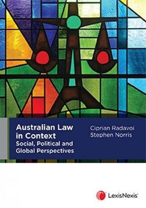 Cover art for Australian Law in Context: Social, Political and Global Perspectives