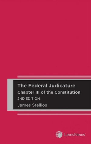 Cover art for The Federal Judicature: Chapter III of the Constitution