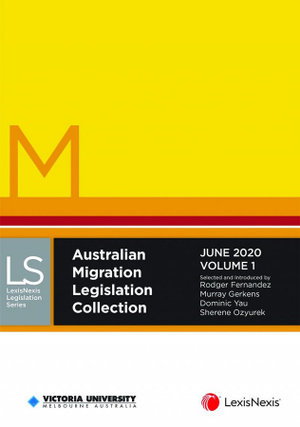 Cover art for Australian Migration Legislation Collection, June 2020 (in 2 Volumes)