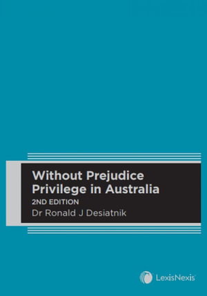 Cover art for Without Prejudice Privilege In Australia