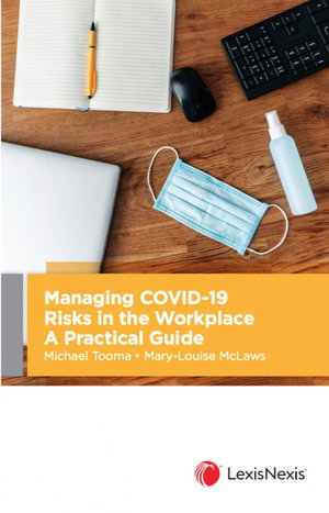 Cover art for Managing COVID-19 Risks in the Workplace: A Practical Guide