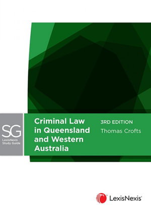 Cover art for LexisNexis Study Guide: Criminal Law in Queensland and Western Australia