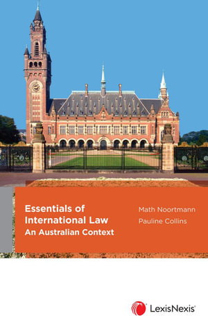 Cover art for Essentials of International Law: An Australian Context
