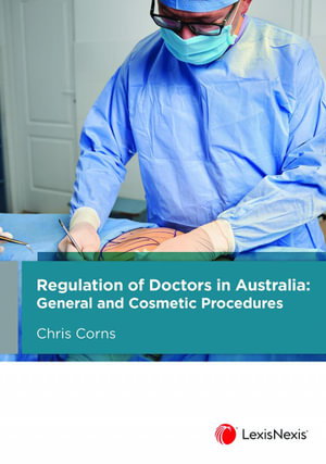 Cover art for Regulation of Doctors in Australia: General and Cosmetic Procedures