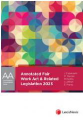 Cover art for Annotated Fair Work and Related Legislation, 2023 edition