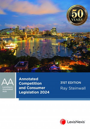 Cover art for Annotated Competition and Consumer Legislation, 2024 edition