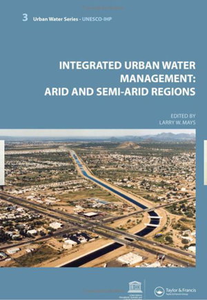 Cover art for Integrated Urban Water Management Arid and Semi-Arid Regions