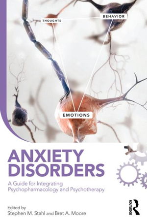 Cover art for Anxiety Disorders A Guide for Integrating Psychopharmacologyand Psychotherapy