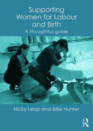 Cover art for Supporting Women for Labour and Birth