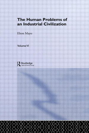 Cover art for Human Problems of an Industrial Civilization