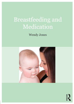 Cover art for Breastfeeding and Medication