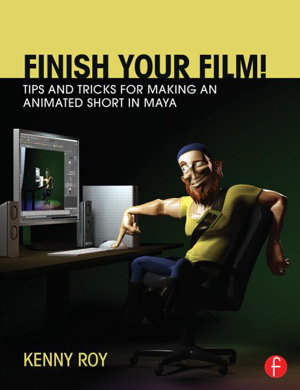Cover art for Finish Your Film! Tips and Tricks for Making an Animated