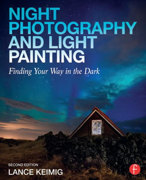 Cover art for Night Photography and Light Painting