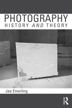 Cover art for Photography: History and Theory