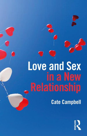 Cover art for Love and Sex in a New Relationship