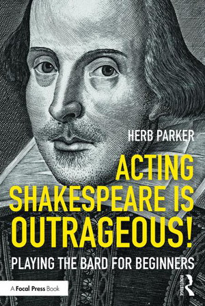 Cover art for Acting Shakespeare is Outrageous!
