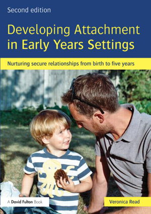 Cover art for Developing Attachment in Early Years