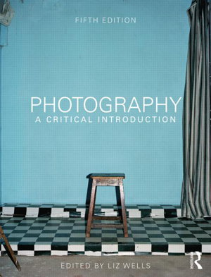 Cover art for Photography: A Critical Introduction