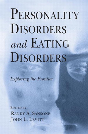 Cover art for Personality Disorders and Eating Disorders Exploring the