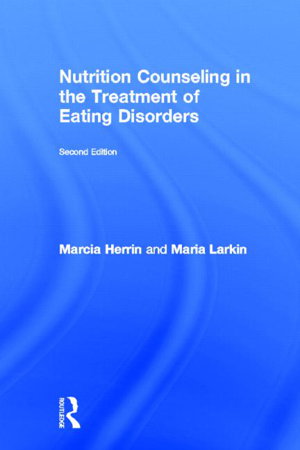 Cover art for Nutrition Counseling in the Treatment of Eating Disorders