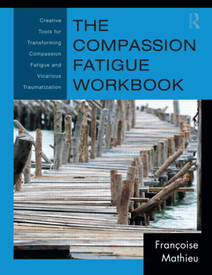 Cover art for The Compassion Fatigue Workbook