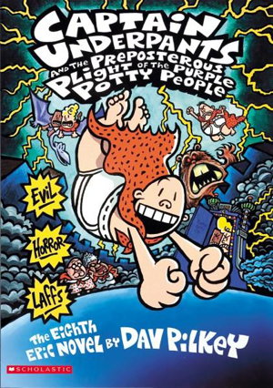 Cover art for Captain Underpants #8 Captain Underpants and the Preposterous Plight of the Purple Potty People