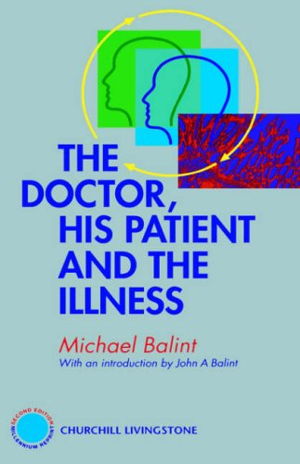 Cover art for Doctor His Patient and the Illness 2nd Edition