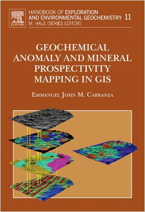 Cover art for Geochemical Anomaly and Mineral Prospectivity Mapping in GIS