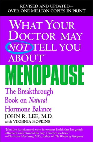 Cover art for What Your Doctor May Not Tell You About Menopause
