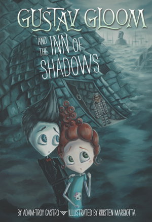 Cover art for Gustav Gloom And The Inn Of Shadows #5