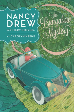 Cover art for Nancy Drew: The Bungalow Mystery: Book Three
