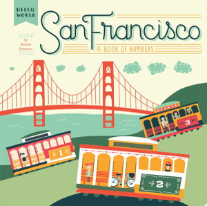 Cover art for San Francisco: A Book of Numbers