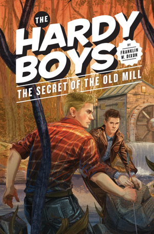 Cover art for Secret of the Old Mill Book 3 Hardy Boys