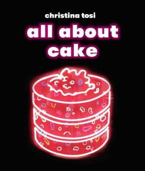 Cover art for All About Cake