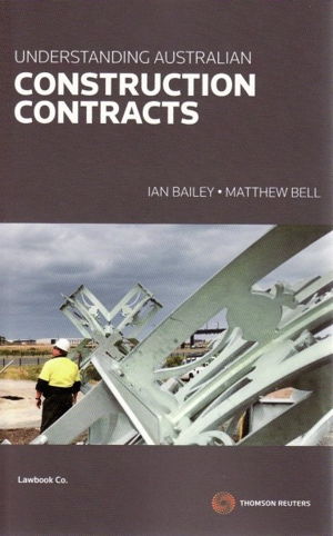 Cover art for Understanding Australian Construction Contracts