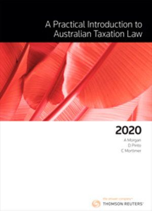 Cover art for A Practical Introduction to Australian Taxation Law 2020