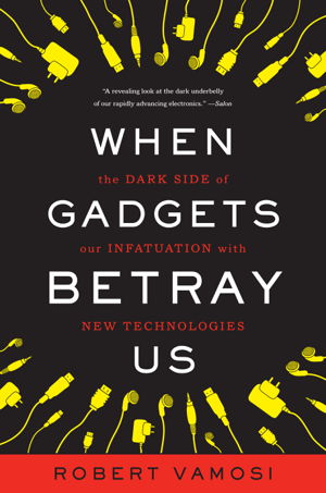 Cover art for When Gadgets Betray Us