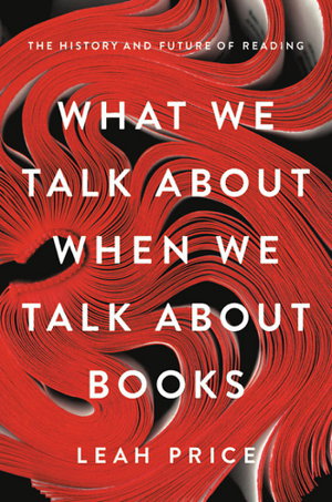 Cover art for What We Talk About When We Talk About Books