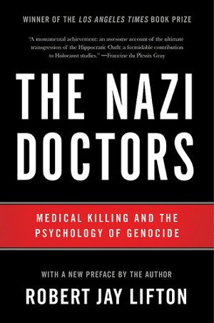 Cover art for The Nazi Doctors (Revised Edition)