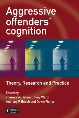 Cover art for Aggressive Offenders Cognition Theory Research and Practice