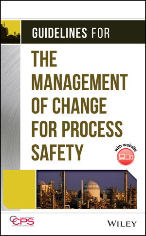 Cover art for Guidelines for the Management of Change for Process Safety