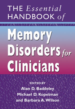 Cover art for The Essential Handbook of Memory Disorders for Clinicians