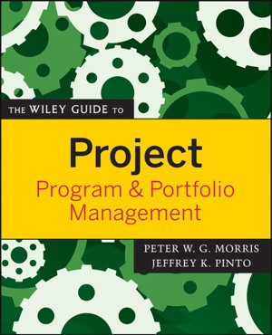 Cover art for The Wiley Guide to Project, Program, and Portfolio Management