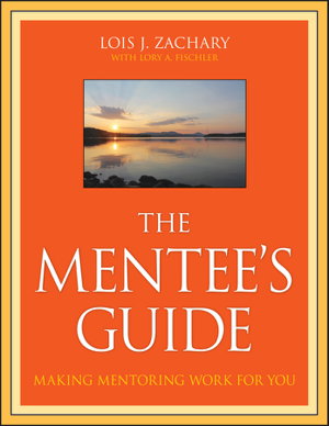 Cover art for The Mentee's Guide - Making Mentoring Work for You