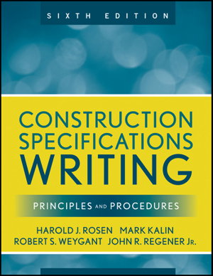 Cover art for Construction Specifications Writing - Principles and Procedures 6e